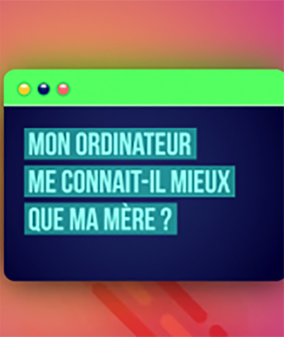 Mon ordinateur me connait-il mieux que ma mère ?
